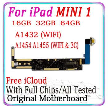 

Original unlocked for iPad MINI 1 Motherboard A1432 wifi /A1454 or A1455 3G Version for iPad MINI 1 Logic boards with full chips