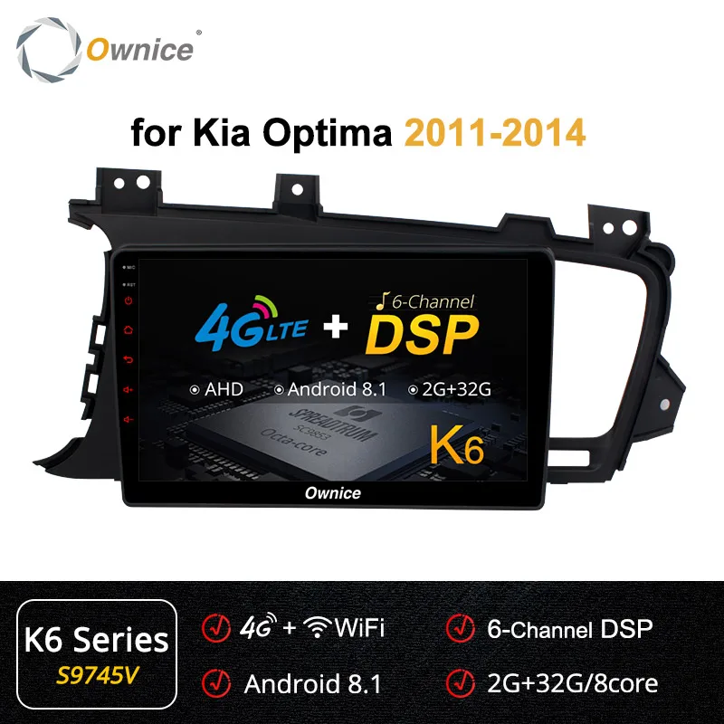 S9745 K6 Ownice K3 K5 K6 Android 9,0 Автомобильный видео gps Navi Стерео для KIA K5 Optima 2011 2012- автомобильный dvd-плеер DSP 360 панорама оптический - Цвет: S9745 K6