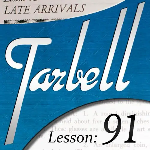 Tarbell 91: поздние поступления, фокусы