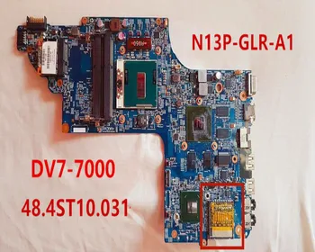 

High quality For DV6-7000 DV7-7000 Laptop motherboard 48.4ST10.031 N13P-GLR-A1 100% full Tested