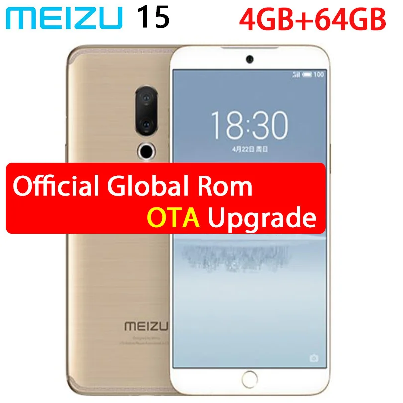 Оригинал Meizu 15 глобальная ПЗУ 4 Гб ОЗУ 64 Восьмиядерный мобильный телефон Snapdragon 660