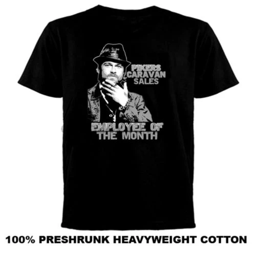 

Pikers Caravan Employee of the Month Snatch T Shirt Cool Casual pride t shirt men Unisex New Fashion tshirt free shipping(1)