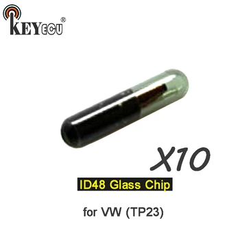 

KEYECU 10x CAN TP23 ID48 A1 Chip Glass Transponder Remote key Chip Car key Chip for Volkswagen for V*W remote Key ID:48