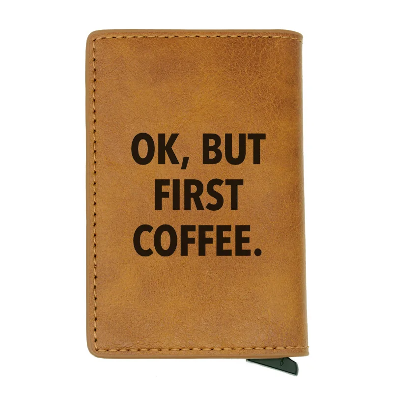Brown Модный дизайн Rfid кошелек с надписью «OK, But First coffee», классический мужской женский кожаный кошелек для кредитных карт, короткий кошелек - Цвет: Brown