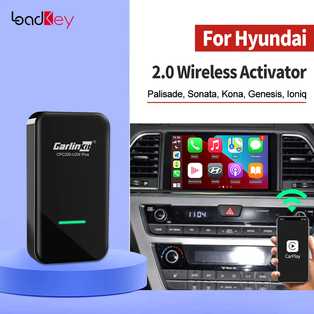 LoadKey & Carlinkit 2.0 CarPlay Wireless Android Auto Activator For Hyundai Palisade Sonata kona Ioniq Azera Smart USB Dongle