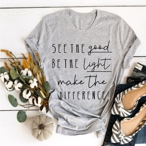 

See the light be the light make the different christian t shirt women fashion unisex pure cotton religion slogan tees tops L452