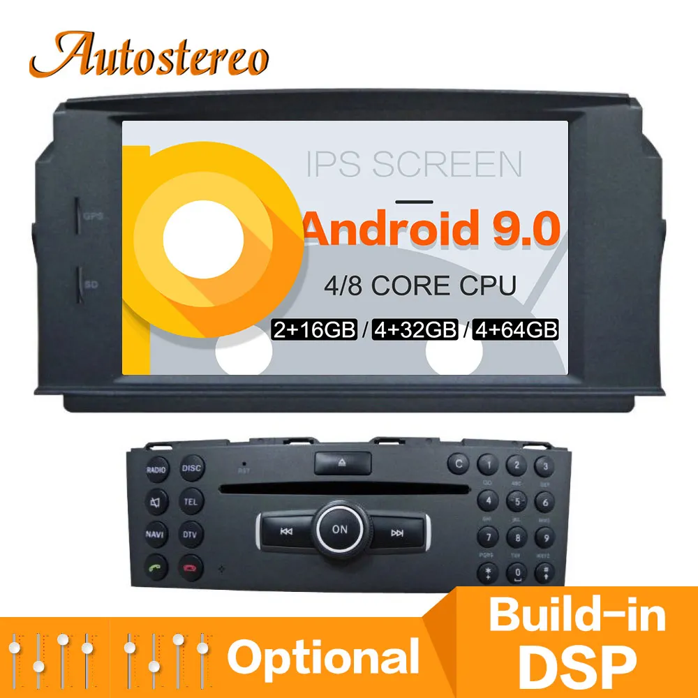 

DSP Android 9.0 64GB car GPS Navigation DVD player For MERCEDES BENZ C Class C180/C200/C230 W204 Car Auto Radio Stereo head unit