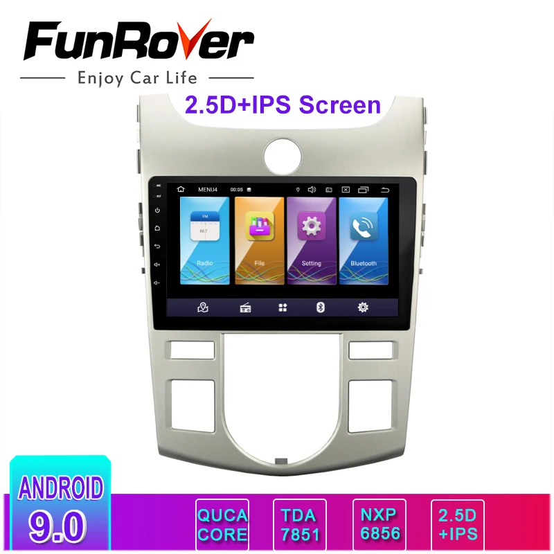 Excellent Funrover 2.5D+IPS 2 din android 9.0 radio car Multimedia player For Kia Forte Cerato Koup 2008-2012 stereo gps navigation video 0 Excellent Funrover 2.5D+IPS 2 din android 9.0 radio car Multimedia player For Kia Forte Cerato Koup 2008-2012 stereo gps navigation video 0