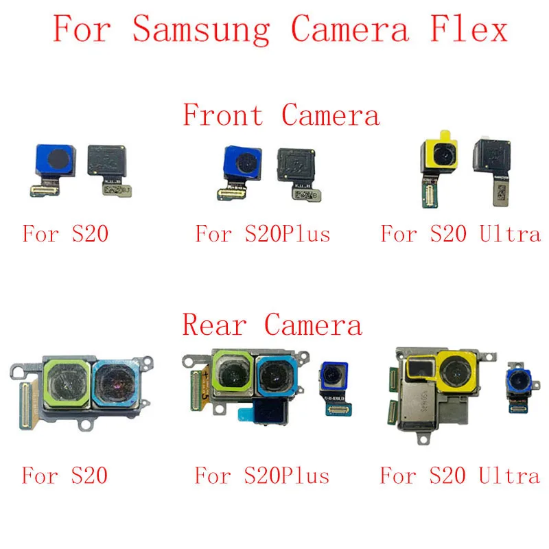 

Back Rear Front Camera Flex Cable For Samsung S20 S20 Plus S20 Ultra Main Big Small Camera Module Repair Replacement Parts