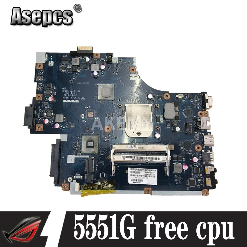 Материнская плата для ноутбука For Acer aspire 5551 5551G E640 DDR3 Бесплатный процессор NEW75 LA-5912P