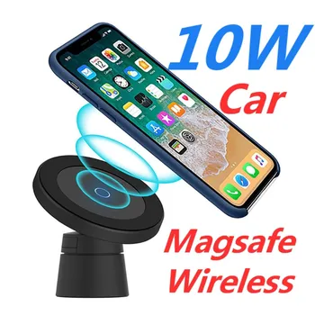 

10W Magsafe Wireless Car Charger Mount for iPhone 12 Pro Max mini 11 Xs Fast Charging Magnetic Wireless Charger Car Phone Holder
