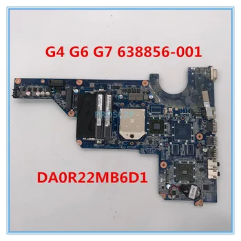 

High quality For G4 G6 G7 Laptop motherboard 638856-001 638856-501 638856-601 DA0R22MB6D1 100% working well