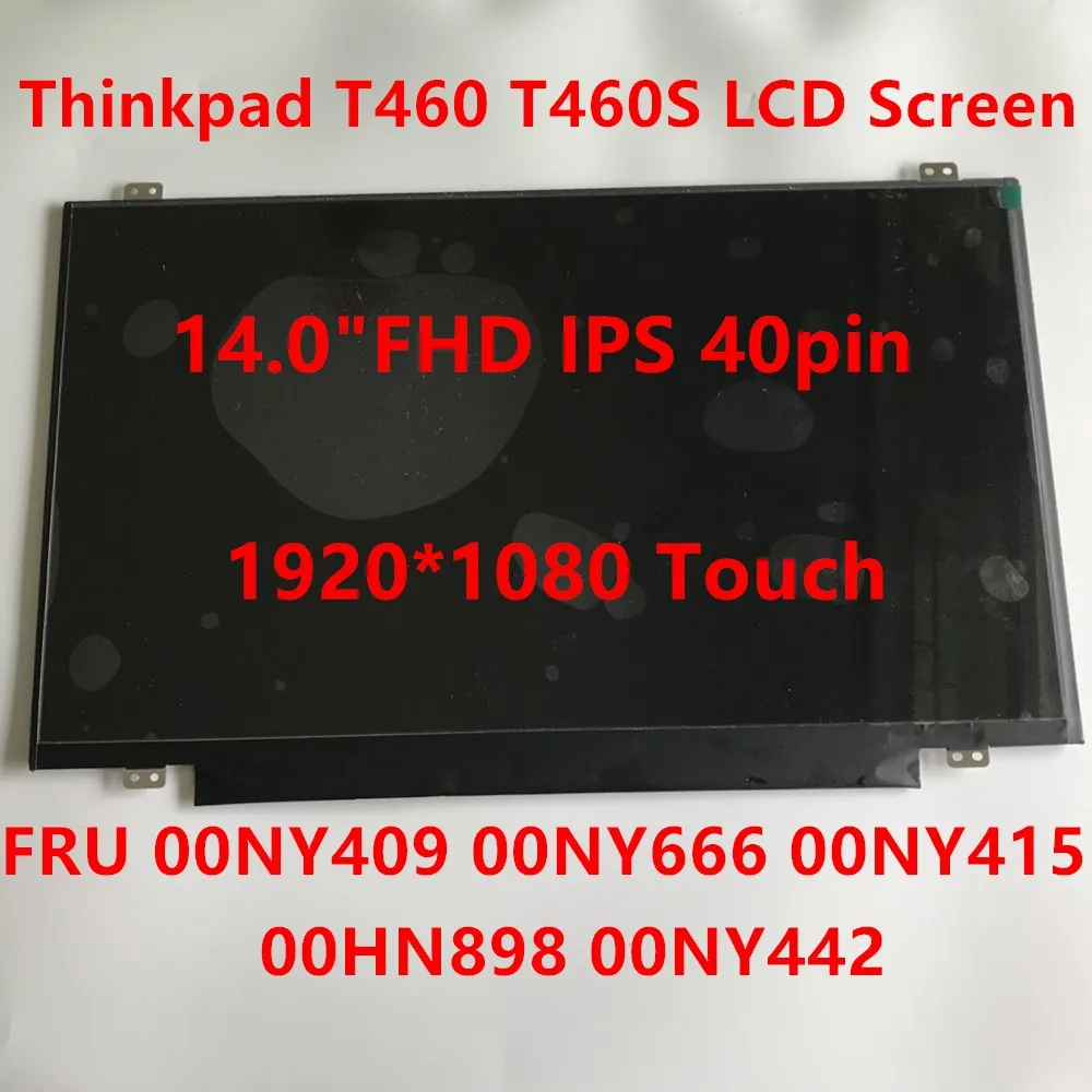 Новый/оригинальный LP140WF5-SPB3 для ноутбука LenovoThinkPad T460 T460S 14 &quotFHD IPS сенсорный