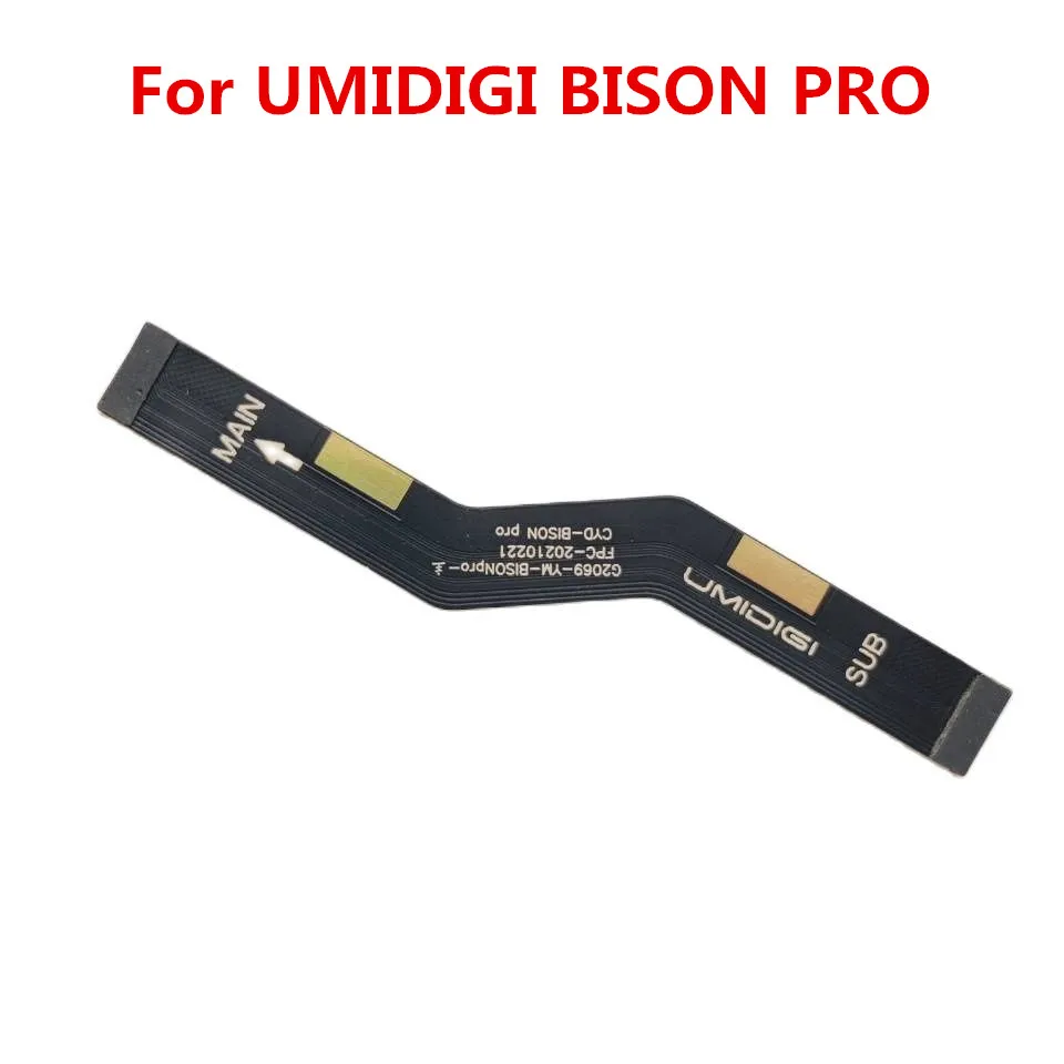 New Original For UMIDIGI BISON PRO Cellphone Main board Connector Fpc Cable Motherboard Wire | Мобильные телефоны и