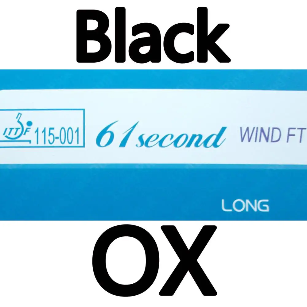 Black OX 61second ветер FT длинные прыщи из резина на ракетки для настольного тенниса - Цвет: Black OX
