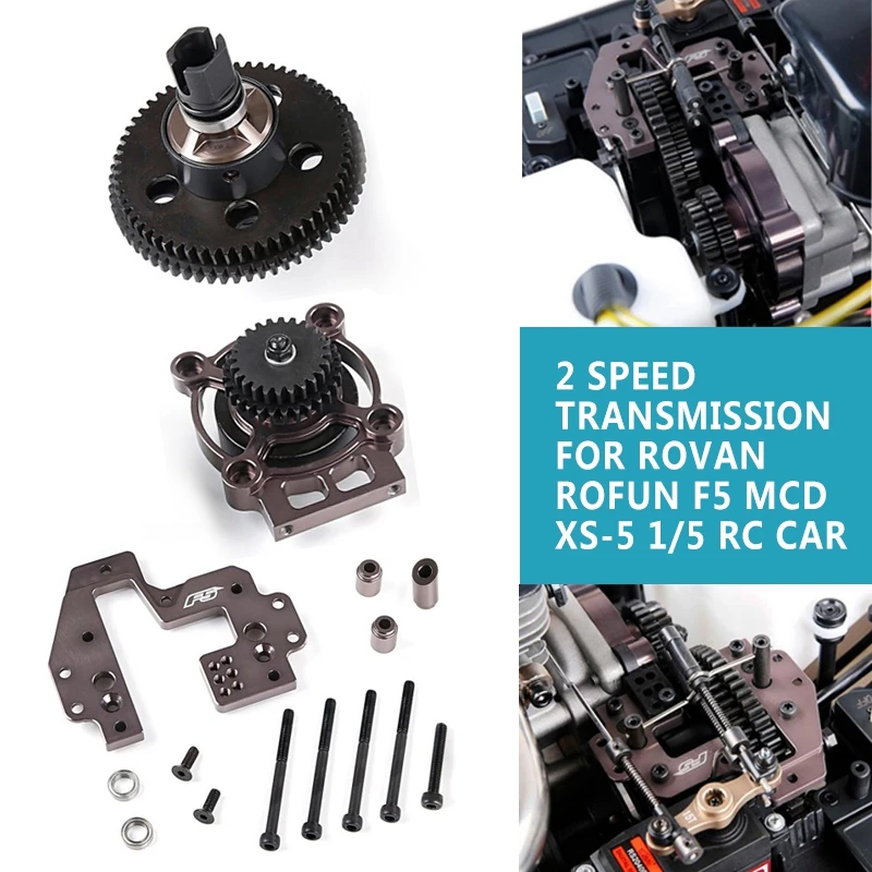 

Rc Car 2 Speed Transmission For Rovan Rofun F5 MCD XS-5 1/5 RC Cars 1:5 Parts Accessory Assembly Category