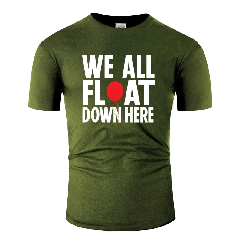 Дизайнерская повседневная мужская футболка с надписью «we all float down here», лето, большие размеры S~ 5xl, Мужская хлопковая футболка с круглым воротником