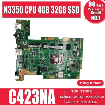 

C423NA Laptop Motherboard 32GB SSD For Asus Chromebook C423NA C423N C423 N3350 CPU 4GB RAM original mianboard 100% test ok