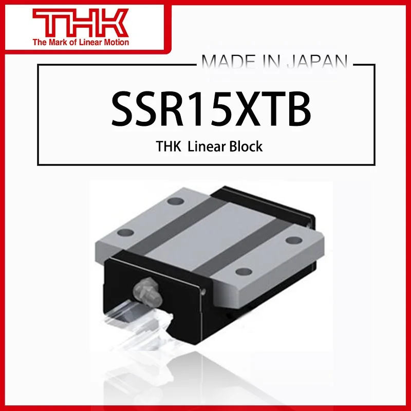 Оригинальная новая линейная направляющая THK SSR 15 SSR15 SSR15XTB SSR15XTBUU SSR15XTBSS SSR15XTB1UU SSR15XTB1SS