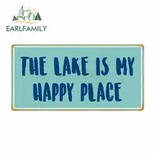 EARLFAMILY 13cm x 6.6cm for The Lake Is My Happy Place Sign Car Stickers Vinyl Bumper RV VAN Car Accessories JDM Graphics