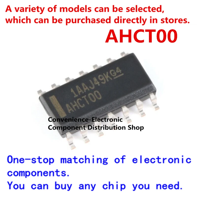 10 шт./упак. AHCT00 SMD SOP 74AHCT00D патч SN74AHCT00DR SOIC-14 положительный NAND gate quad 2-входной