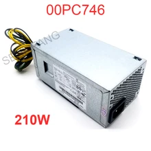 Brand New Voor 00PC746 00PC747 SP50H29526 FSP210-20TGBAA 54Y8977 PA-2221-3 PCE025 HK310-71PP 210W Voeding