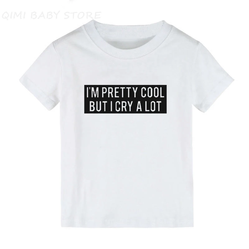 Детская футболка с надписью «I'm Pretty Cool But I Cry A Lot», детские летние футболки с короткими рукавами футболка с графикой для мальчиков и девочек модная одежда