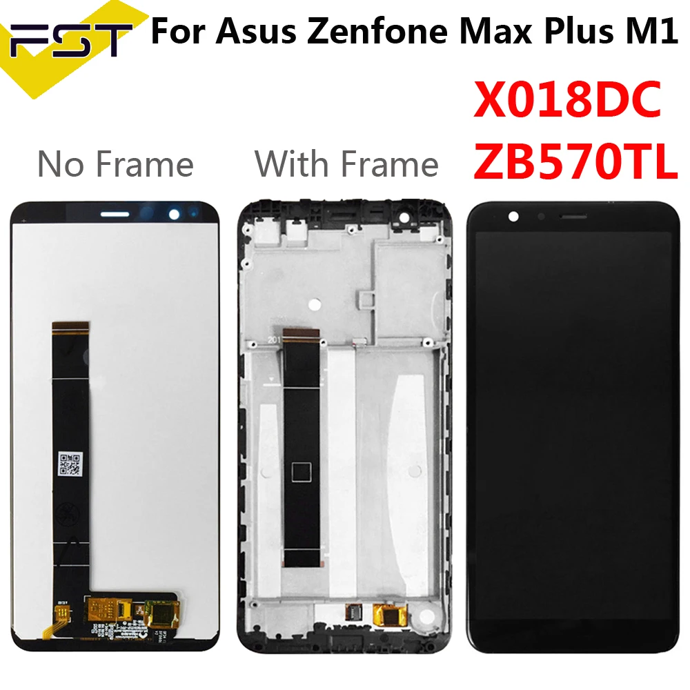 

For ASUS ZenFone Max Plus M1 LCD ZB570TL LCD X018DC X018D LCD Display Touch Screen Digitizer Sensor Glass Assembly With Frame