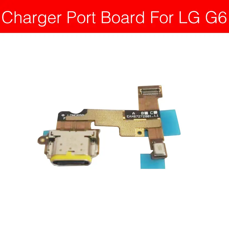G6 Зарядка через USB разъем доска для LG G5 G6 G7 Q7 V30 V40 H830 H850 H860N H868 H930 H933 HinQ V405QA7 Usb Зарядное устройство Джек Порты и разъёмы Разъем - Цвет: G6