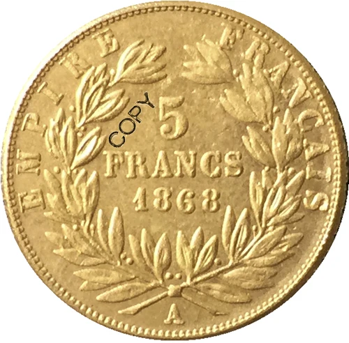 

1868 France 5 Francs - Napoleon III coins copy