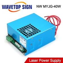 WaveTopSign 40W NW Co2 zasilanie lasera MYJG 40W 110V/220V do Co2 rura laserowa maszyna do grawerowania i cięcia