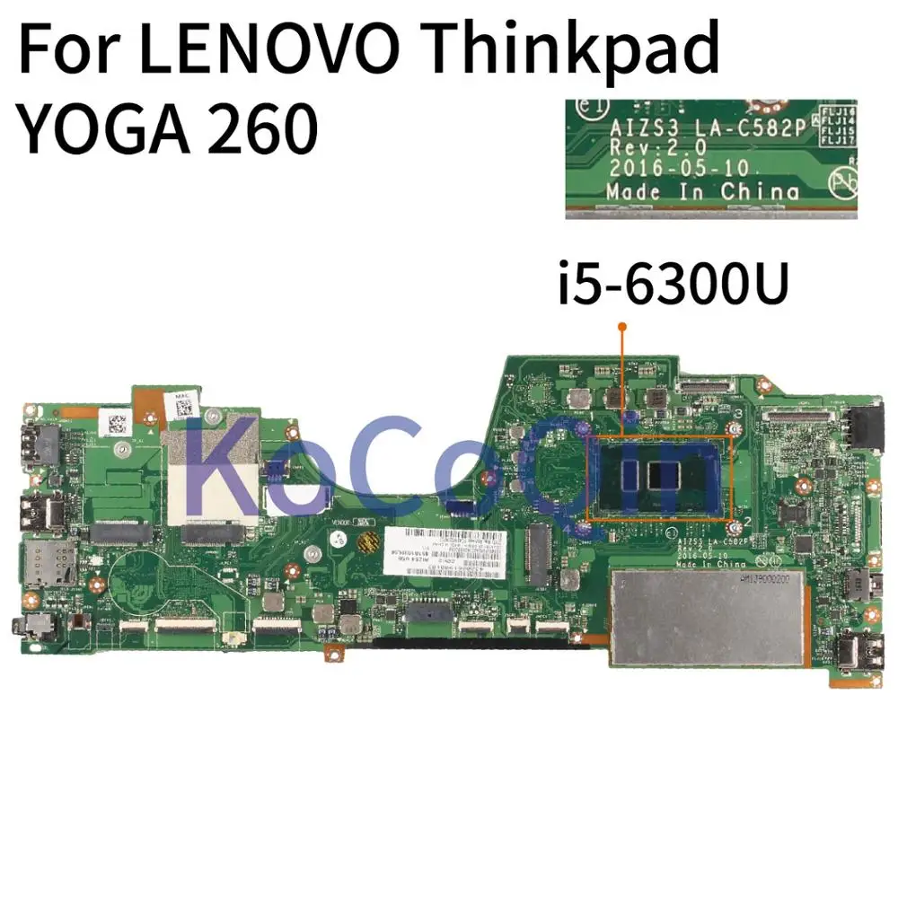 New  KoCoQin Laptop motherboard For LENOVO Thinkpad YOGA 260 SR2F0 i5-6300U Mainboard AIZS3 LA-C582P