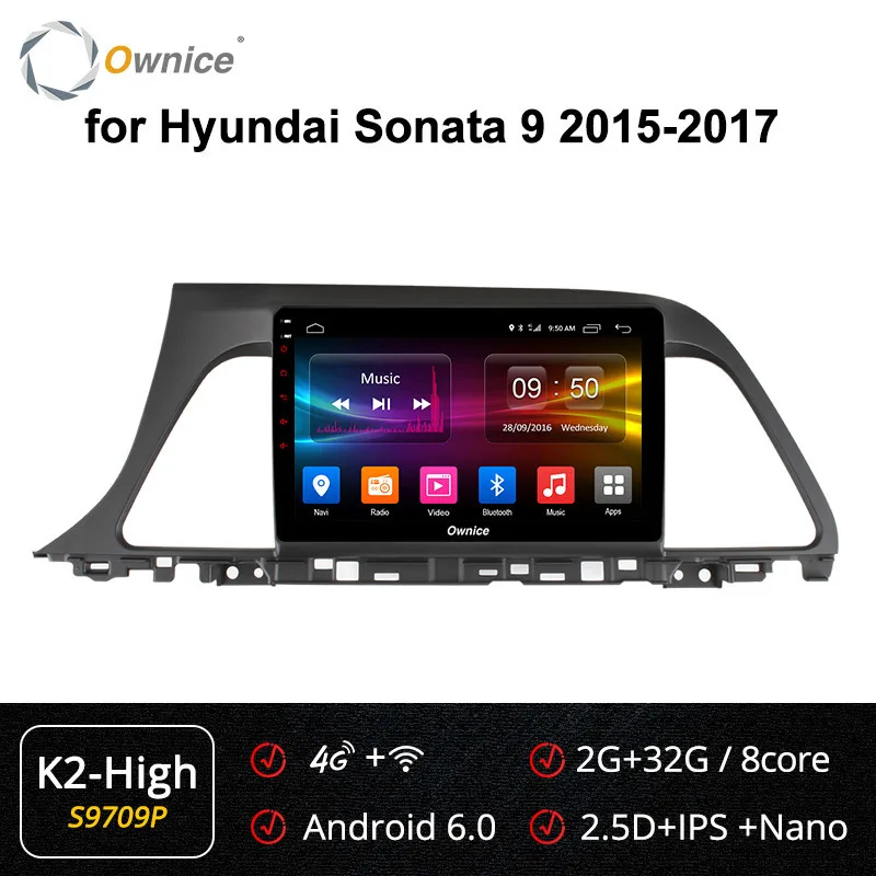 Ownice K6 K5 K3 Авторадио 10," Автомобильный dvd-плеер на основе Android для hyundai Sonata Gen 9/sonata Lf головных устройств мультимедиа - Цвет: S9709 K2-High