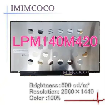 

14.0"QHD LCD Screen LPM140M420 A fit B140QAN02.0 FRU 00NY680 500nits 2560×1440 for Lenovo x1 carbon 6th GEN 2018