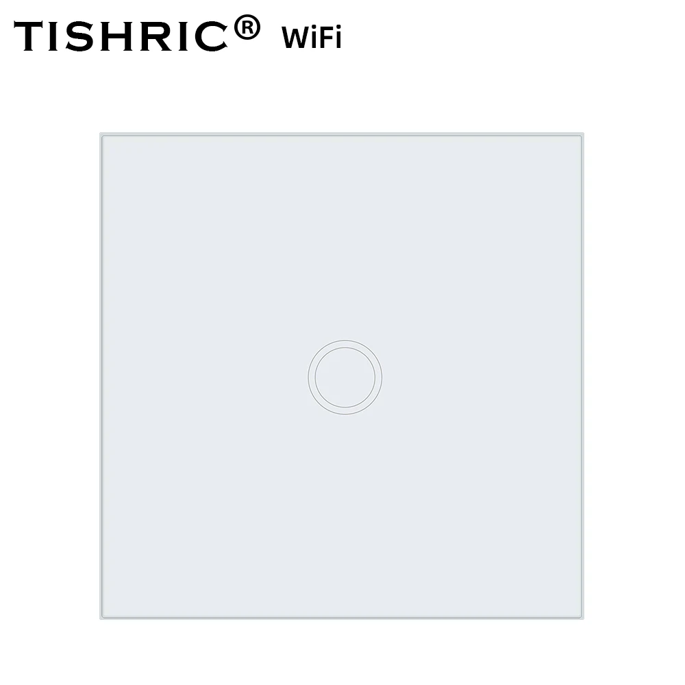 TISHRIC умный переключатель Wi-Fi Touch EU 1/2/3 Стекло Панель переключатель Wi-Fi 220 v/ewelink/модуль/светильник Управление Alexa Google Home - Комплект: TSR562-1gang