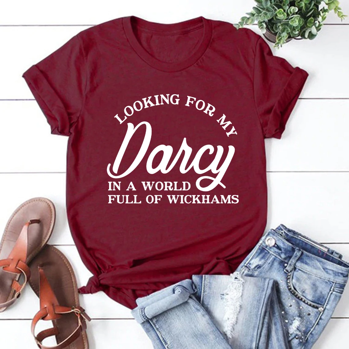 Looking for My Darcy Shirt Jane Austen Fan T Shirt Pride and Prejudice T-shirt In A World Full of Wickhams Tee Harajuku Tshirt cheap t shirts Tees