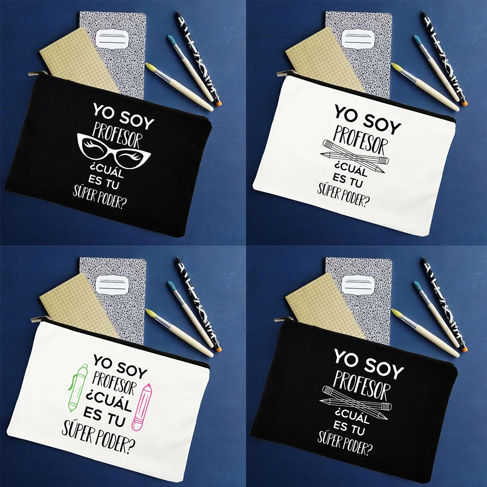 Yo Soia Profesor Cual Es Tu Superpoder Insegnante Spagnolo Tela Matita Borsa Con Cerniera Slogan Organizer Trucco Borse Cosmetiche Superpower
