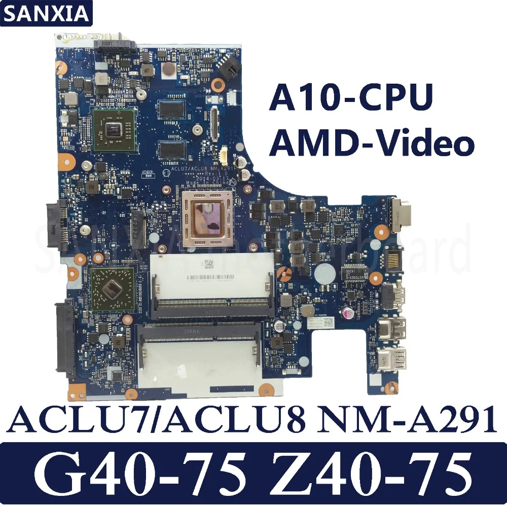 KEFU ACLU7/ACLU8 NM-A291 материнская плата для ноутбука Lenovo G40-75 Z40-75 G40-75M оригинальная A10-7300