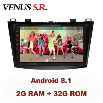 

VenusSR Android 8.1 IPS 2G+32G 8 CORE Car DVD Player GPS Navigation Multimedia For Mazda 3 Radio 2007-2013 car stereo
