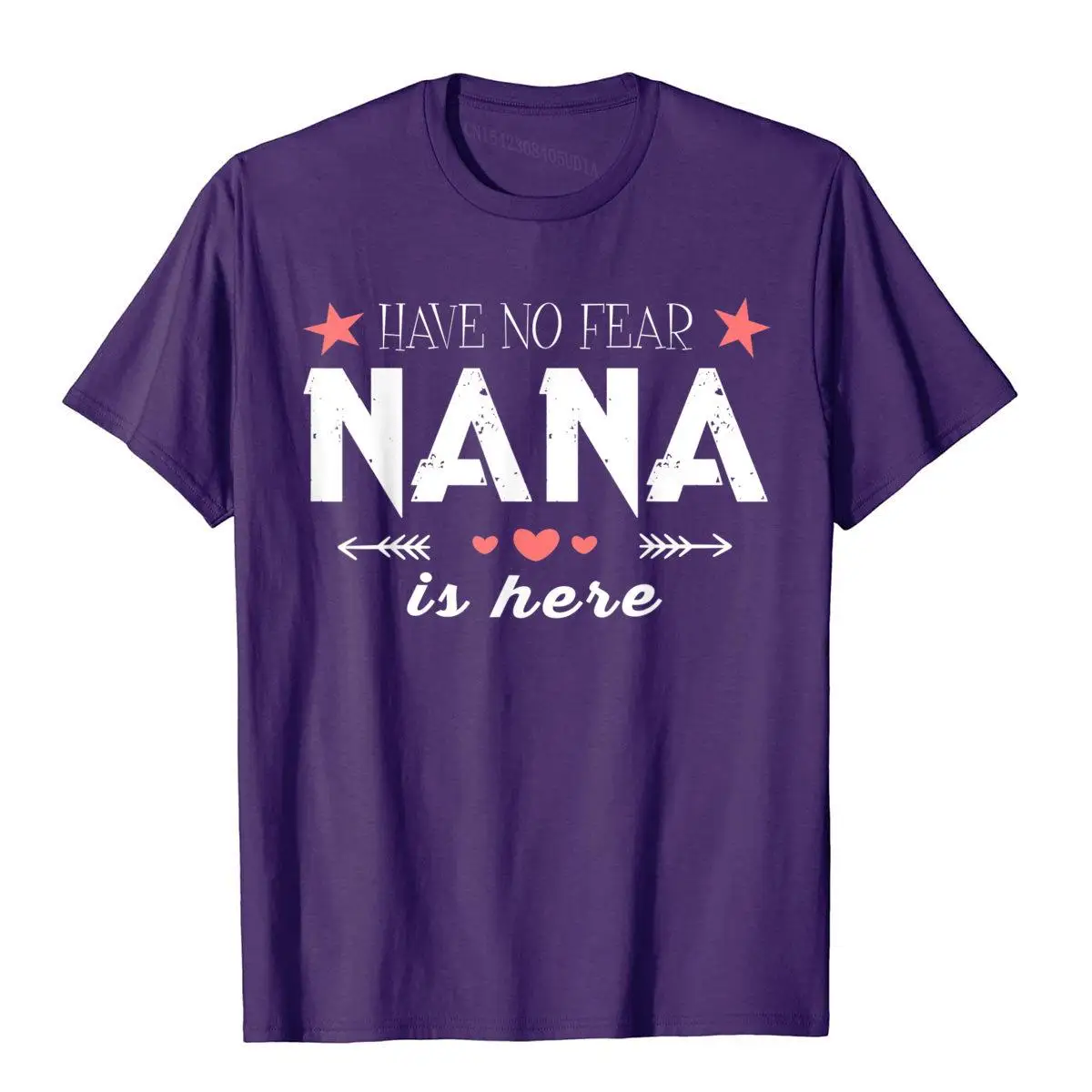 Have No Fear Nana Is Here T Shirt Nana T Shirt__A11666purple