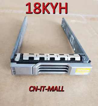 

2.5 18KYH 018KYH HDD Caddy for PS 6100 6100X 6110 4100S