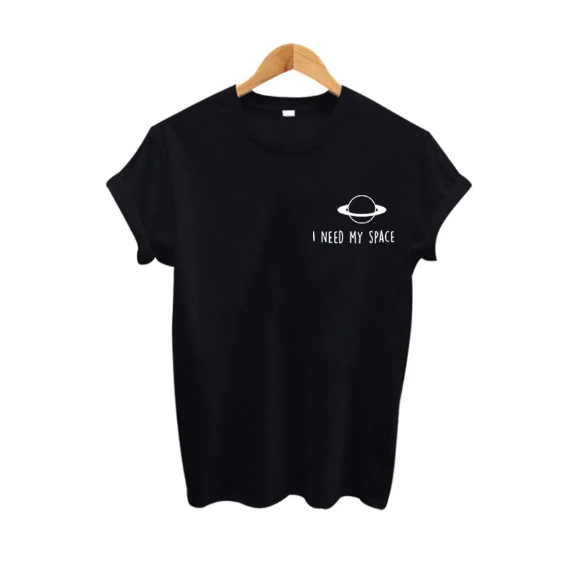 I Need My Space T Shirt Women Hipster 