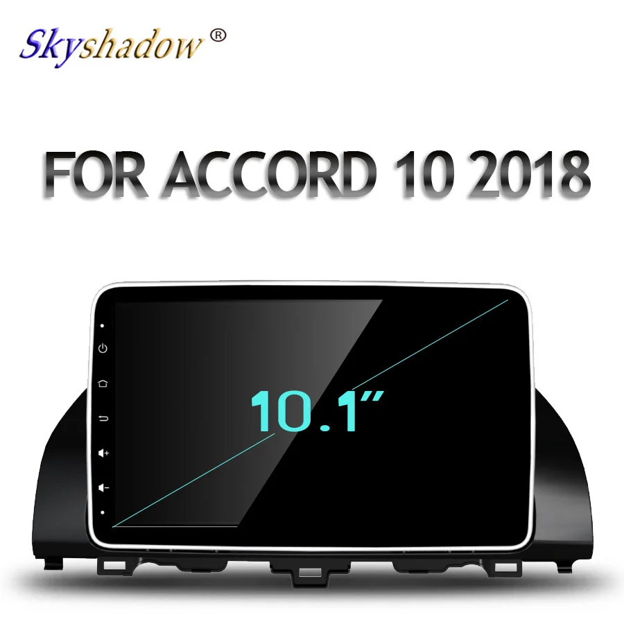 Ips DSP 10," Android 9,0 4 Гб+ 64 Гб 8 ядерный автомобильный dvd-плеер gps навигация аудио стерео радио Bluetooth wifi для Honda Accord