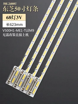 

for Toshiba 50l2400u light strip v500h1-me1-tlem9 LED backlight v500hj1-me1 backlight