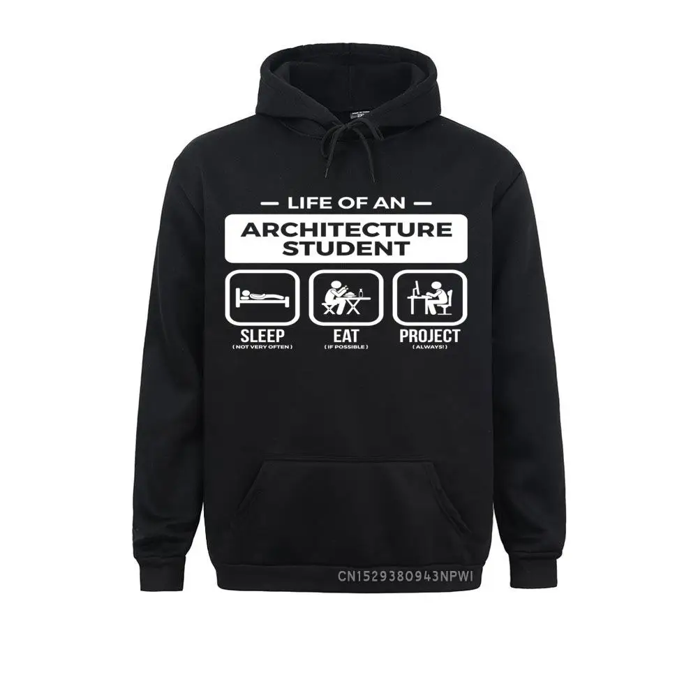 

Architecture Hoodie Life Of An Architect Student Simple Style Long Sleeve Hoodies New Coming Hoods Men Sweatshirts