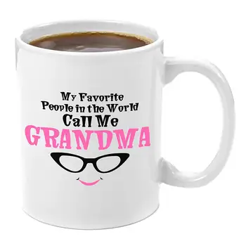 

My Favorite People In The World Call Me Grandma 11oz Coffee Mug Gift Grandma Gifts