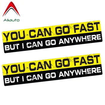 

Aliauto 2 X Humor Car Sticker You can go Fast But I Can Go Anywhere Reflective Automobile Decoration Accessories,15cm*3cm