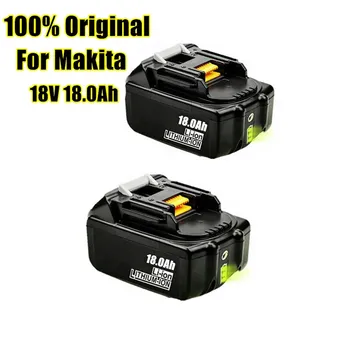

18V 18000mAh Rechargeable Power Tools Battery 100% Original For Makita with LED Li-ion Replacement LXT BL1860B BL1860 BL1850