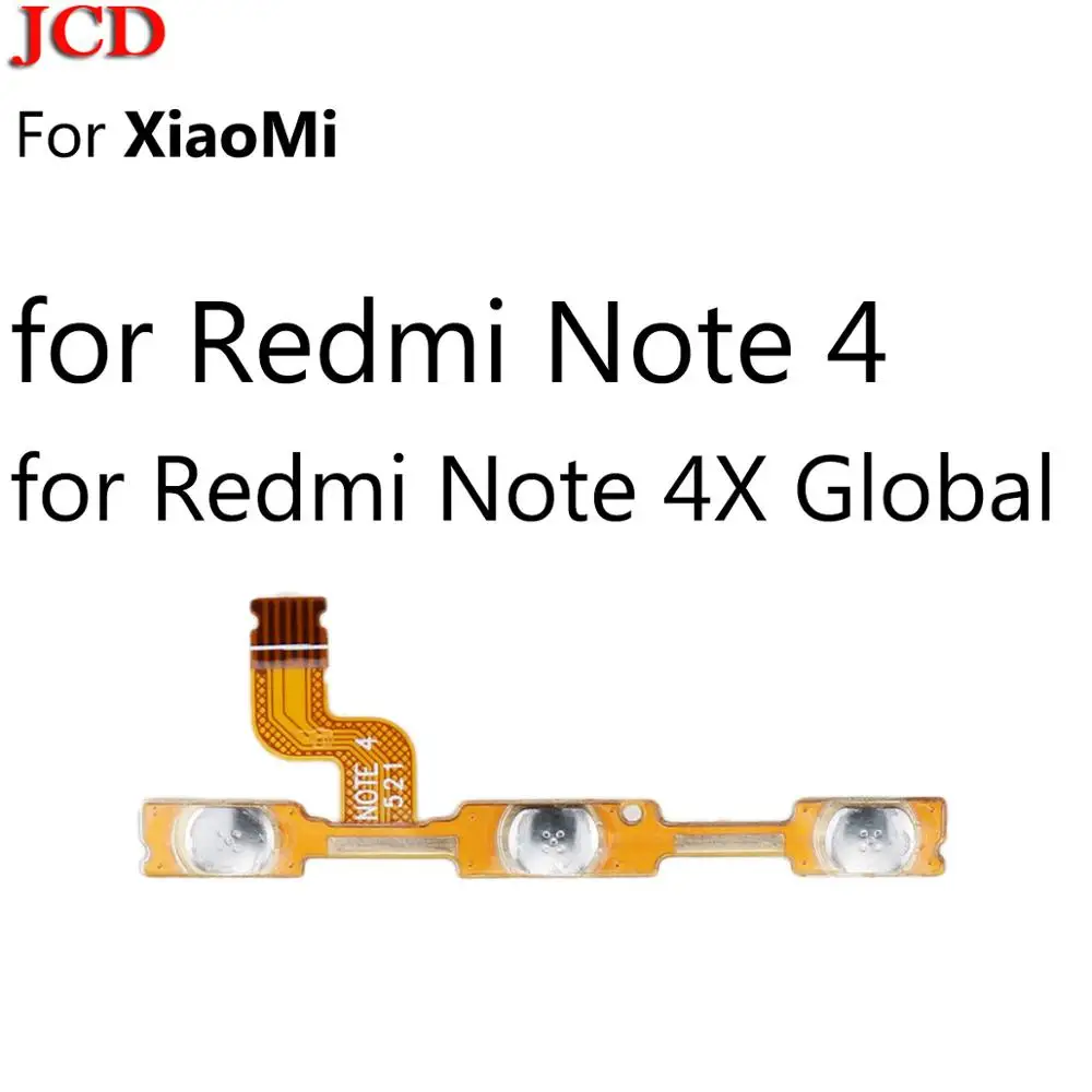 JCD 2 шт. кнопка регулировки громкости источник энергии переключатель вкл/выкл кнопка шлейф для Xiaomi Redmi 3X3 S 4A Note 7 6 2 5A 6A 5 Plus 4 3 Pro 4X глобальной - Цвет: For Redmi Note 4