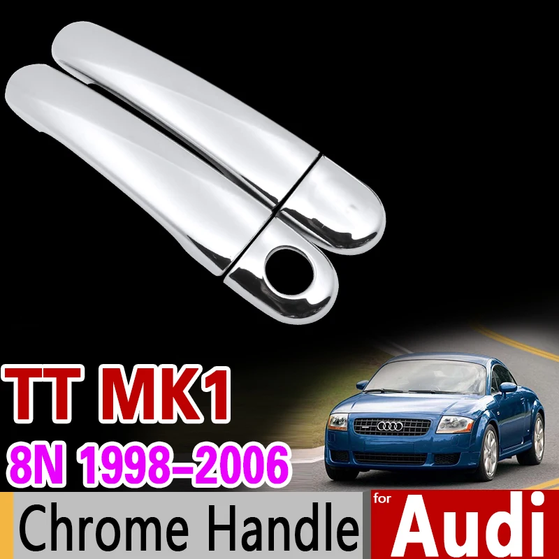 Для Audi TT 8n MK1 1998-2006 хром Ручка крышки отделки комплект 1999 2000 2001 2002 2003 2004 2005 автомобильные аксессуары Стикеры стайлинга автомобилей